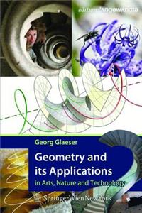 Geometry and its Applications in Arts, Nature and Technology