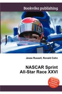 NASCAR Sprint All-Star Race XXVI