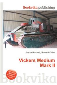 Vickers Medium Mark II
