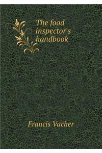 The Food Inspector's Handbook