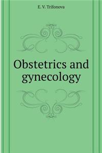 Obstetrics and Gynecology