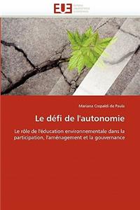 Le Défi de l'Autonomie