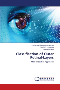Classification of Outer Retinal-Layers