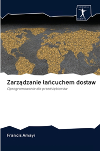 Zarządzanie lańcuchem dostaw