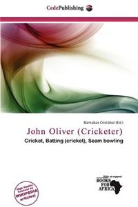 John Oliver (Cricketer)