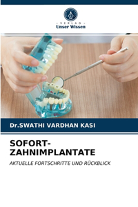 Sofort-Zahnimplantate