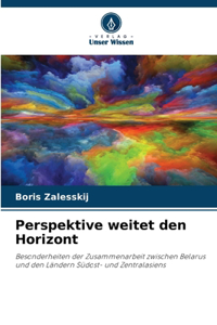 Perspektive weitet den Horizont