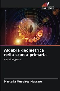 Algebra geometrica nella scuola primaria