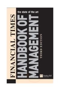 Financial times handbook of management : 3rd edition