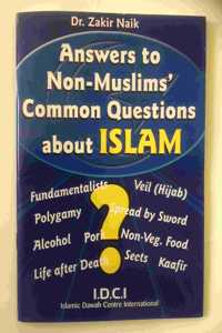 Answers to Non Muslims Common Questions About Islam (English)(PB)