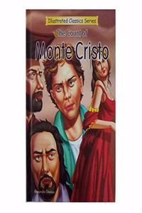 ILLUSTRATED CLASSICS SERIES THE COUNT OF MONTE CRISTO