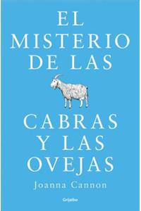 El Misterio de Las Cabras Y Las Ovejas / The Trouble with Goats and Sheep