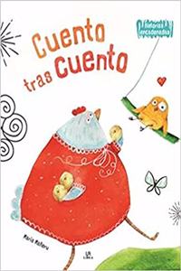 Cuento tras Cuento (Historias Encadenadas) (Spanish Edition)