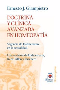 Doctrina y clinica avanzada en homeopatia