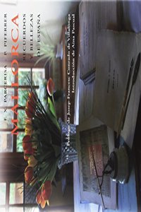 MALLORCA: RECUERDOS Y BELLEZAS DE ESPANA