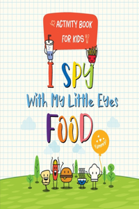 I Spy With My Little Eyes Food