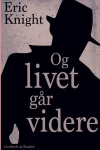 Og livet går videre