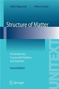Structure of Matter: An Introductory Course with Problems and Solutions