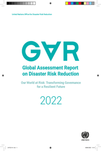 Global Assessment Report on Disaster Risk Reduction 2022