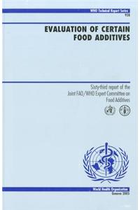 Evaluation of Certain Food Additives