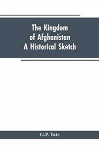 The Kingdom of Afghanistan