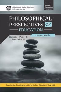 Philosophical perspectives of Education | Chhatrapati Sahu Ji Maharaj University, Kanpur, Universities