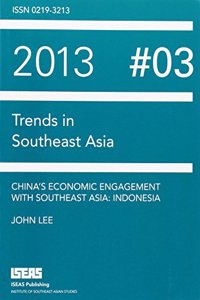 China's Economic Engagement with Southeast Asia: Indonesia