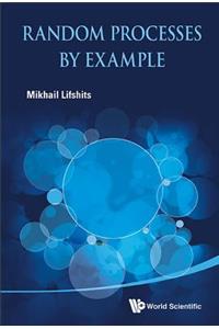 Random Processes By Example