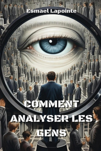 Comment Analyser Les Gens