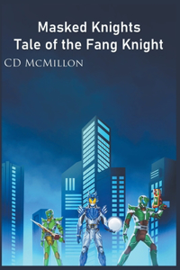 Tale of the Fang Knight