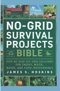 No-Grid Survival Project Bible