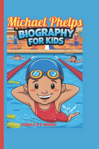 Michael Phelps Children's Biography