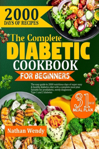 Complete Diabetic Cookbook for Beginners
