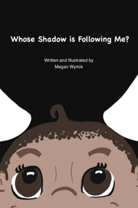 Whose Shadow Is Following Me?