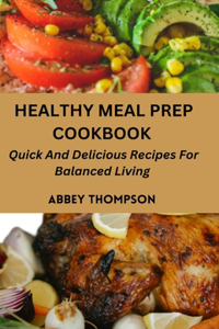 Healthy Meal Prep Cookbook