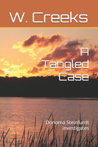 A Tangled Case