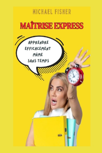 Maîtrise Express