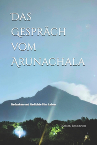 Das Gespräch vom Arunachala