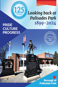 Looking Back at Palisades Park 1899-2024