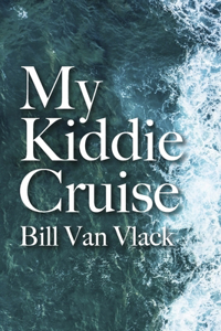 My Kiddie Cruise