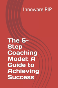 5-Step Coaching Model