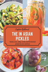 in Asian pickles