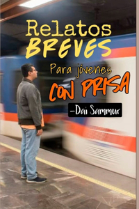 Relatos breves para jóvenes con prisa