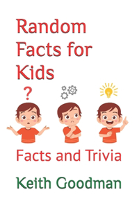 Random Facts for Kids