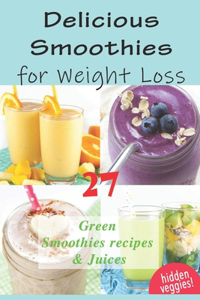 Delicious Smoothies for Weight Loss