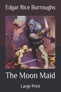 The Moon Maid