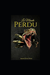 Le Monde perdu illustree