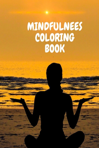 Mindfulness Coloring Book