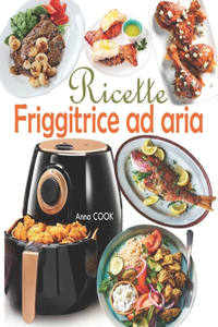 Ricette Friggitrice ad aria