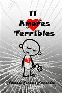 11 Amores Terribles